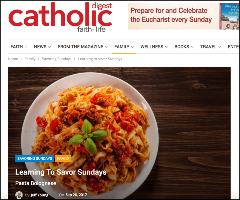 Learning to Savor Sundays in Catholic Digest Magazine