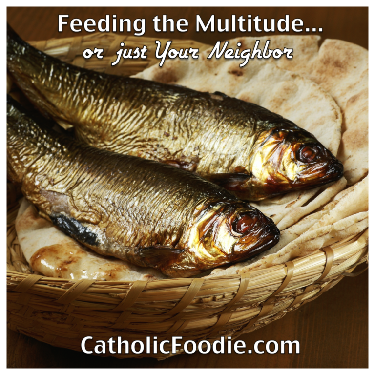 Feeding the Multitude (...or just Your Neighbor) – Parts 1 and 2