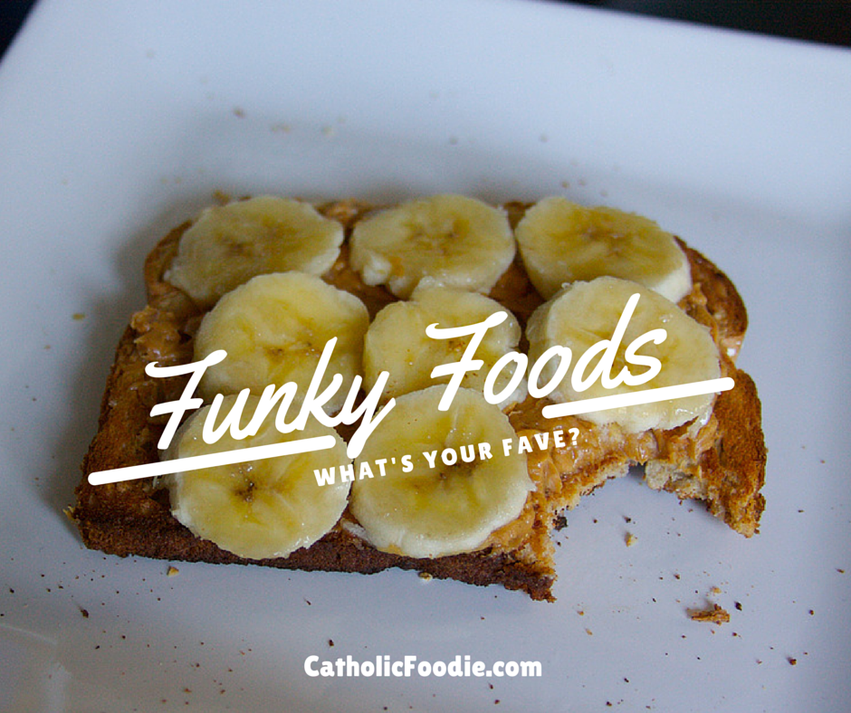 Funky Food Combinations | The Catholic Foodie Show