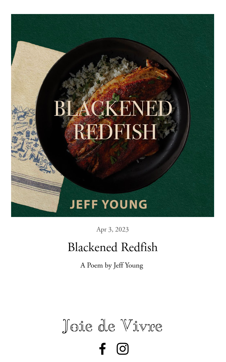 Joie de Vivre and Blackened Redfish
